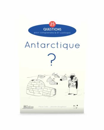 Antarctique-25 questions - Marie Fisler