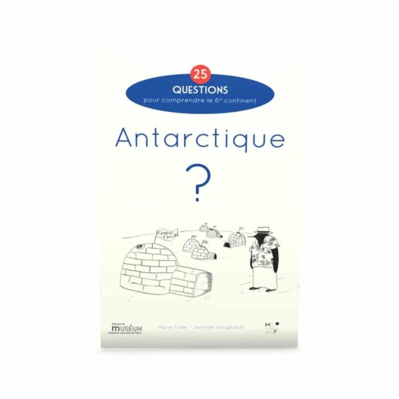 Antarctique-25 questions - Marie Fisler