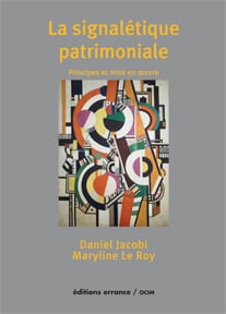 La signalétique patrimoniale Jacobi Le Roy