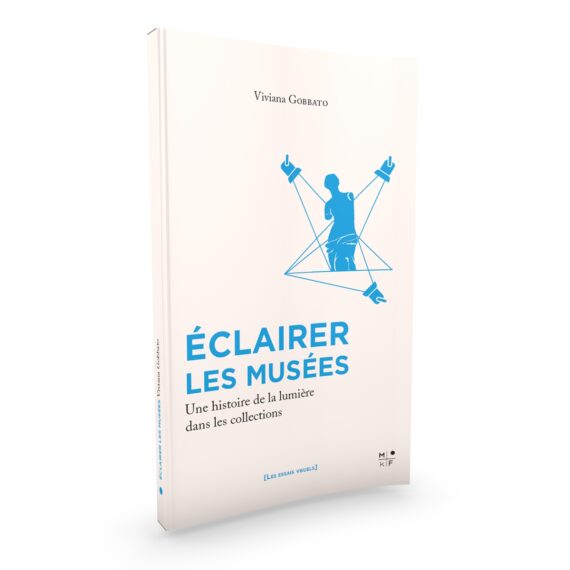 Eclairer les musées la lumière dans les collections