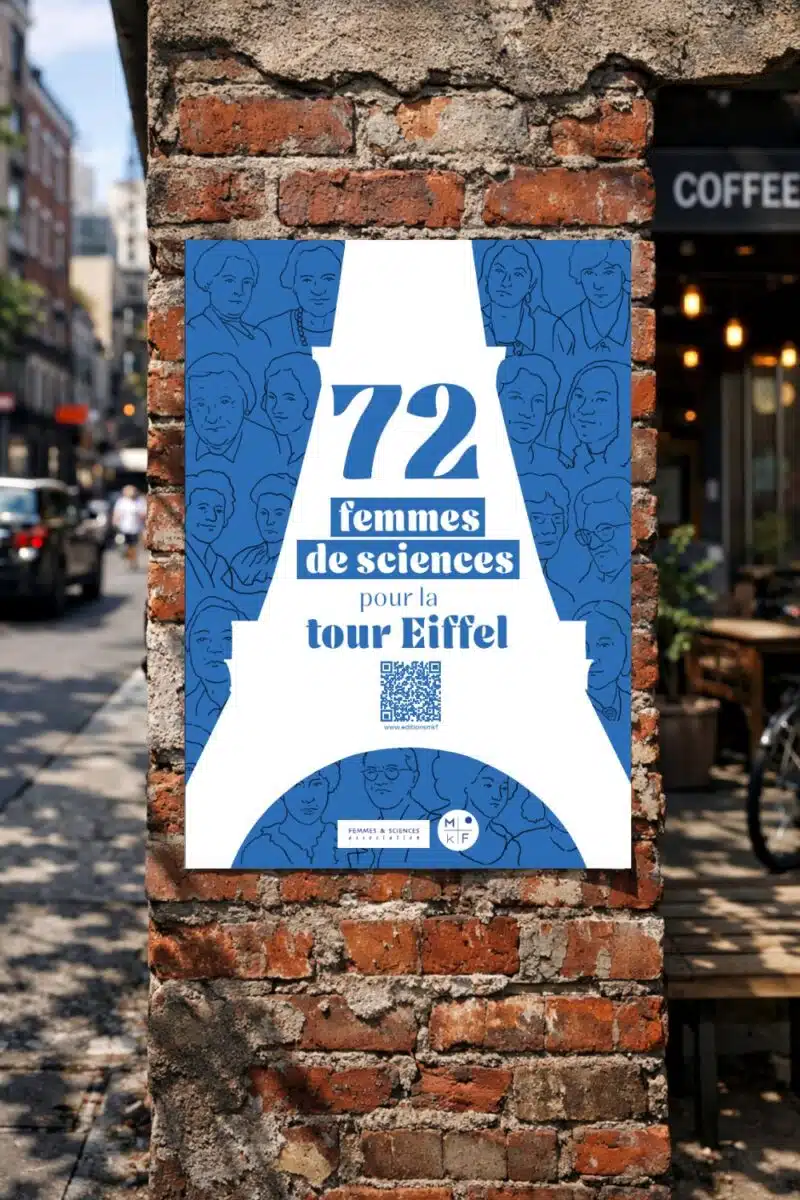 L’affiche collector 72 femmes de sciences pour la tour Eiffel, collée sur un mur de briques