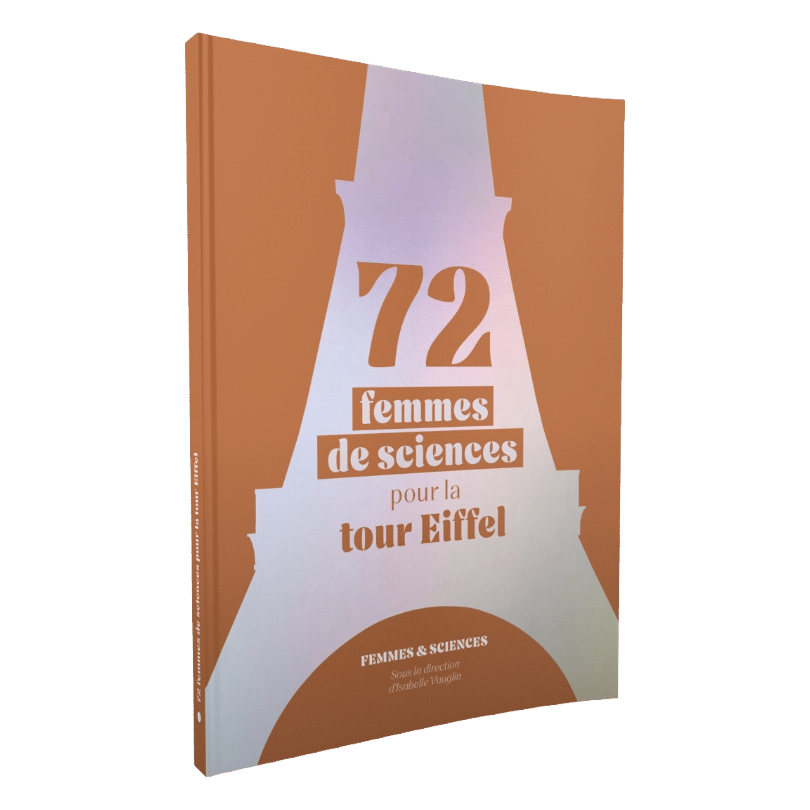 72 femmes de sciences pour la tour Eiffel
